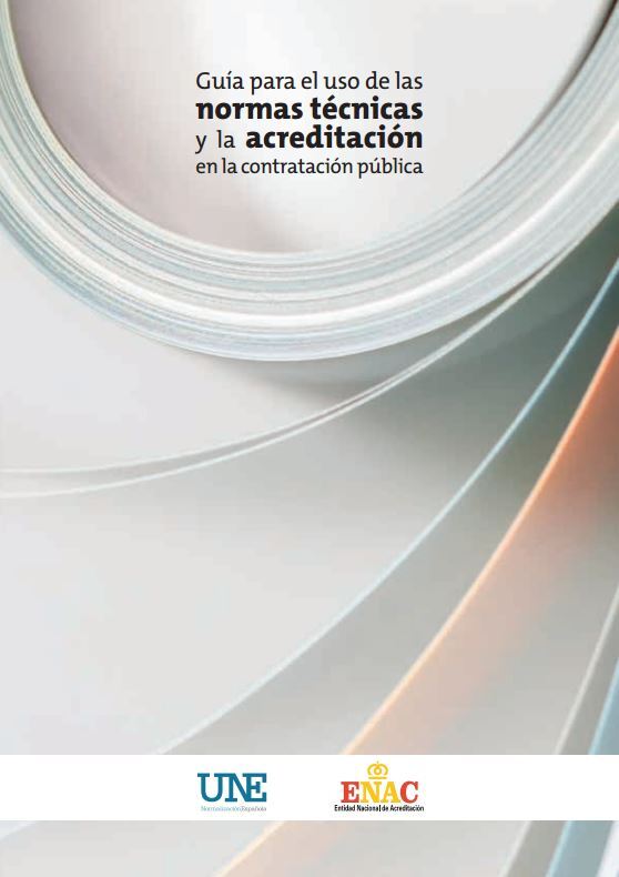 Guide for using tecnhical standards and accreditation in public procurement